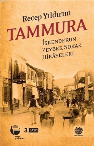 Tammura; İskenderun Zeybek Sokak Hikâyeleri