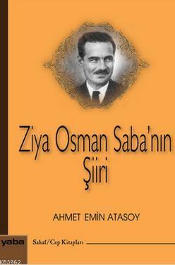 Ziya Osman Saba'nın Şiiri