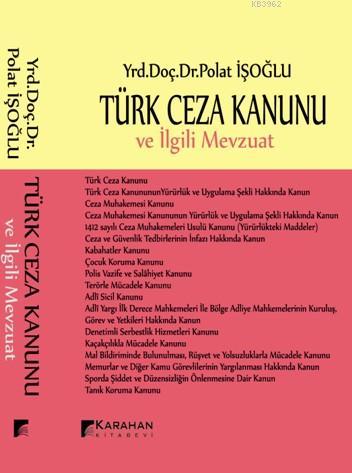 Türk Ceza Kanunu Ve İlgili Mevzuat (Ciltli)