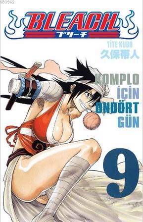 Bleach 9. Cilt: Komplo İçin Ondört Gün