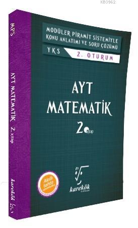 Karekök Yayınları AYT Matematik Konu Anlatımlı Soru Çözümü MPS 2. Kitap Karekök 