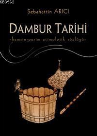 Dambur Tarihi; Hemşin-Purim Etimolojik Sözlüğü