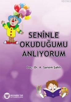 Seninle Okuduğumu Anlıyorum