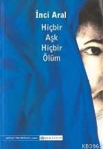 Hiçbir Aşk Hiçbir Ölüm