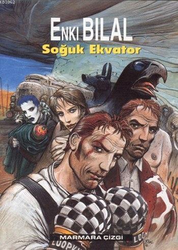 Soğuk Ekvator, Nikopol Üçlemesi 3. Kitap