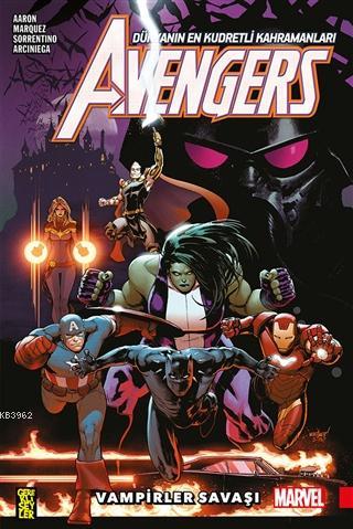  9789757938712 | Avengers 3 Vampirler Savaşı | Gerekli Şeyler | Faith Erin Hicks  | Jason Aaron 