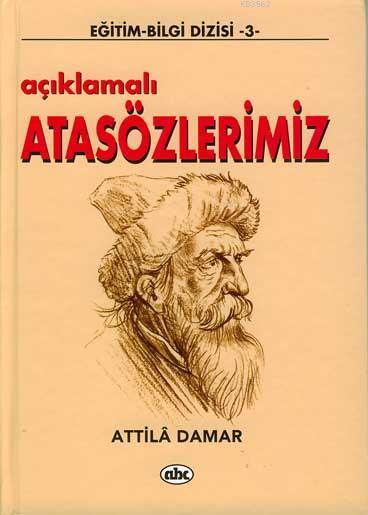 Açıklamalı Atasözlerimiz