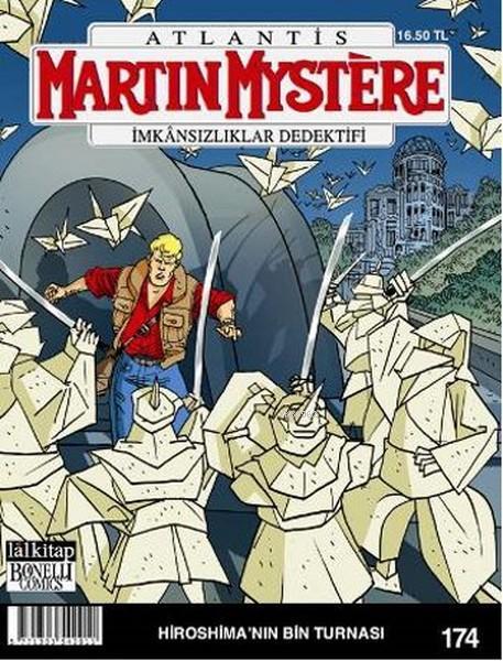Martin Mystere sayı: 174, Hiroshima'nın Bin Turnası