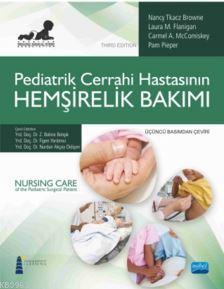 Pediatrik Cerrahi Hastasının Hemşirelik Bakımı