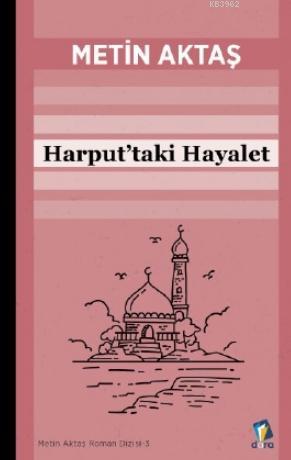 Harput'taki Hayalet