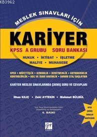 Kariyer Kpss A Grubu Soru Bankasi Hukuk Iktisat Isletme Maliye Muhasebe Kolektif 9789758640522 Kitap Garantikitap Com