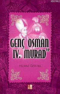 Genç Osman ve IV. Murad