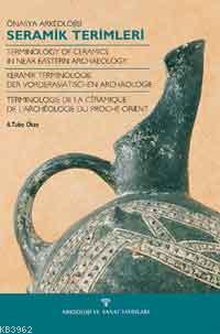 Önasya Arkeolojisi Seramik Terminolojisi