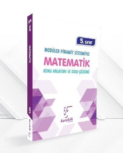 Karekök Yayınları 5. Sınıf Matematik Konu Anlatımı ve Soru Çözümü MPS Karekök 