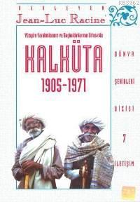 Kalküta 1905 - 1971