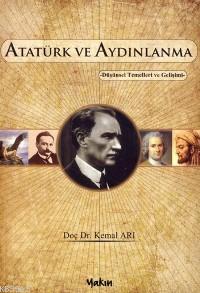 Atatürk ve Aydınlanma; Düşünsel Temelleri ve Gelişimi