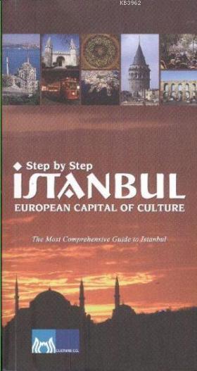 Step by Step İstanbul European Capital Of Culture