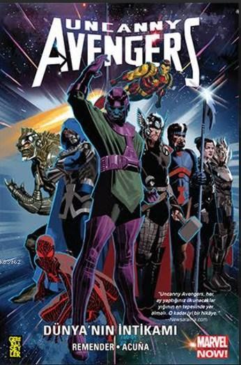 Uncanny Avengers - Dünya'nın İntikamı