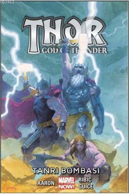 Tanrı Bombası - Thor / God of Thunder (Cilt 2)