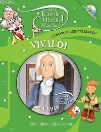Vivaldi - Çobanın Mevsim Yolculuğu (Cd'li); Klasik Müzik Masalları
