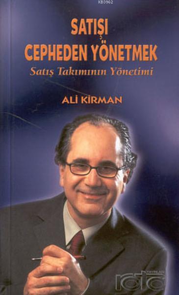 Satışı Cepheden Yönetmek; Satış Takımının Yönetimi