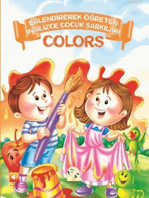 Eğlendirerek Öğreten Çocuk Şarkıları; Colors