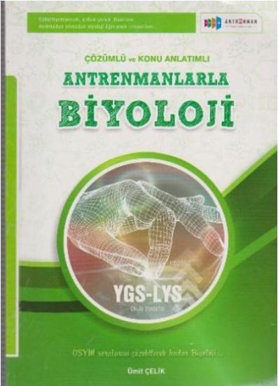  Çözümlü ve Konu Anlatımlı Antrenmanlarla Biyoloji YGS LYS | Zeynep Aslan | Antrenman Yayınları | 9786059409162 