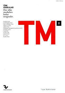 TM 2; Türk Markaları 2