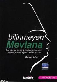 Bilinmeyen Mevlana