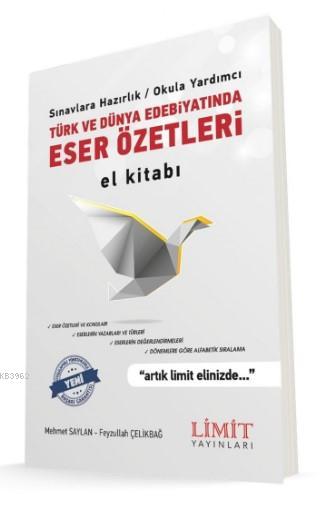 Limit Yayınları Türk ve Dünya Edebiyatında Eser Özetleri El Kitabı Limit 