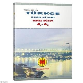 Yabancılar İçin Türkçe Öğretim Seti 1 A1 - A2