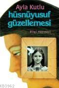 Hüsnüyusuf Güzellemesi