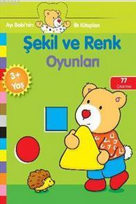 Şekil ve Renk Oyunları; Ayı Bobi'nin İlk Kitapları, Yaş +3