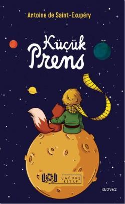  Küçük Prens | Antoine de Saint Exupery | Çağdaş Kitap | 9786058517882 | 