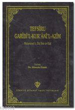 Tefsiru Garibi'l-Kur'ani'l-Azim