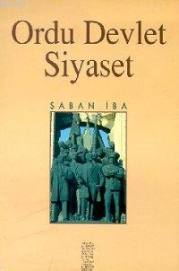  9789758086382 | Ordu Devlet Siyaset | Chiviyazıları Yayınevi  