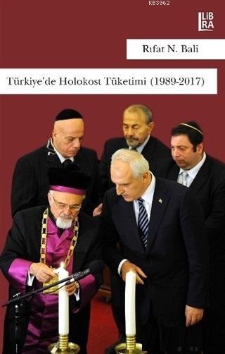 Türkiye'de Holokost Tüketimi (1989-2017)