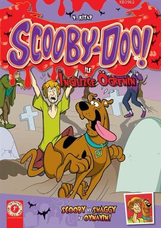 Scooby-Doo! İle İngilizce Öğrenin 4.Kitap; Scooby ve Shaggy İle Oynayın