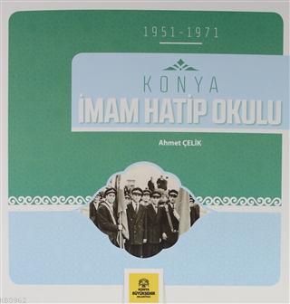 Konya İmam Hatip Okulu (1951-1971)