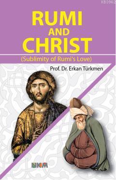 Rumi And Christ
