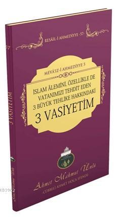 3 Vasiyetim