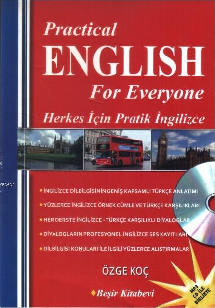 Practical English for Everyone; Herkes İçin Pratik İngilizce (Karekod ile Ses Kayıtlı)