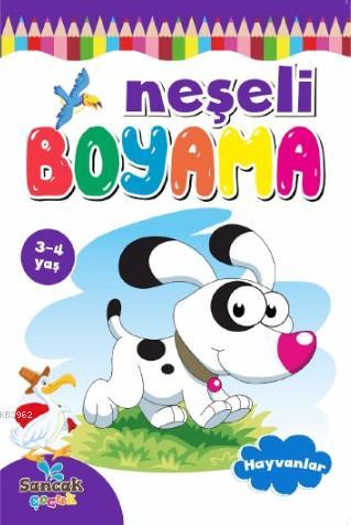  Neşeli Boyama Hayvanlar | Neşeli Boyama Hayvanlar | Fatıma Gülbahar Karaca | Sancak Çocuk | 9786257873192 