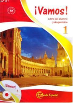 Vamos 1 (Ders Kitabı ve Çalışma Kitabı +CD) İspanyolca Başlangıç Seviyesi; Libro del Alumno y de Ejercicios