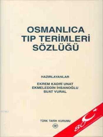 Osmanlıca Tıp Terimleri Sözlüğü