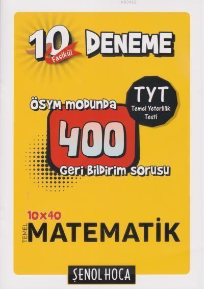 TYT 10 Fasikül Deneme (10x40 Temel Matematik)