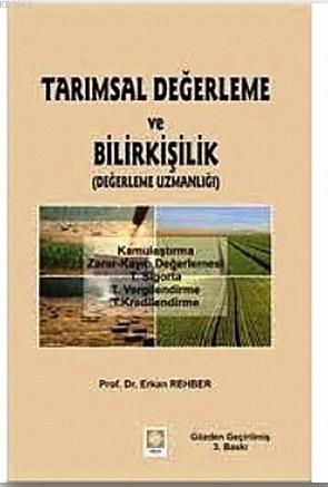 Tarımsal Değerleme ve Bilirkişilik; Değerleme Uzmanlığı