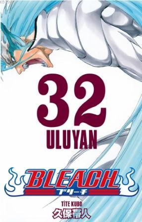  9789757938392 | Bleach 32 Cilt Uluyan | Gerekli Şeyler | Michelangelo La Neve  | Tite Kubo 