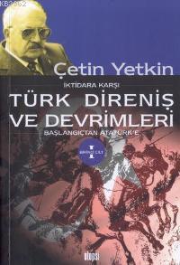 Türk Direniş ve Devrımlerı