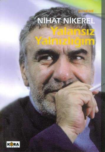 Yalansız Yalnızlığım